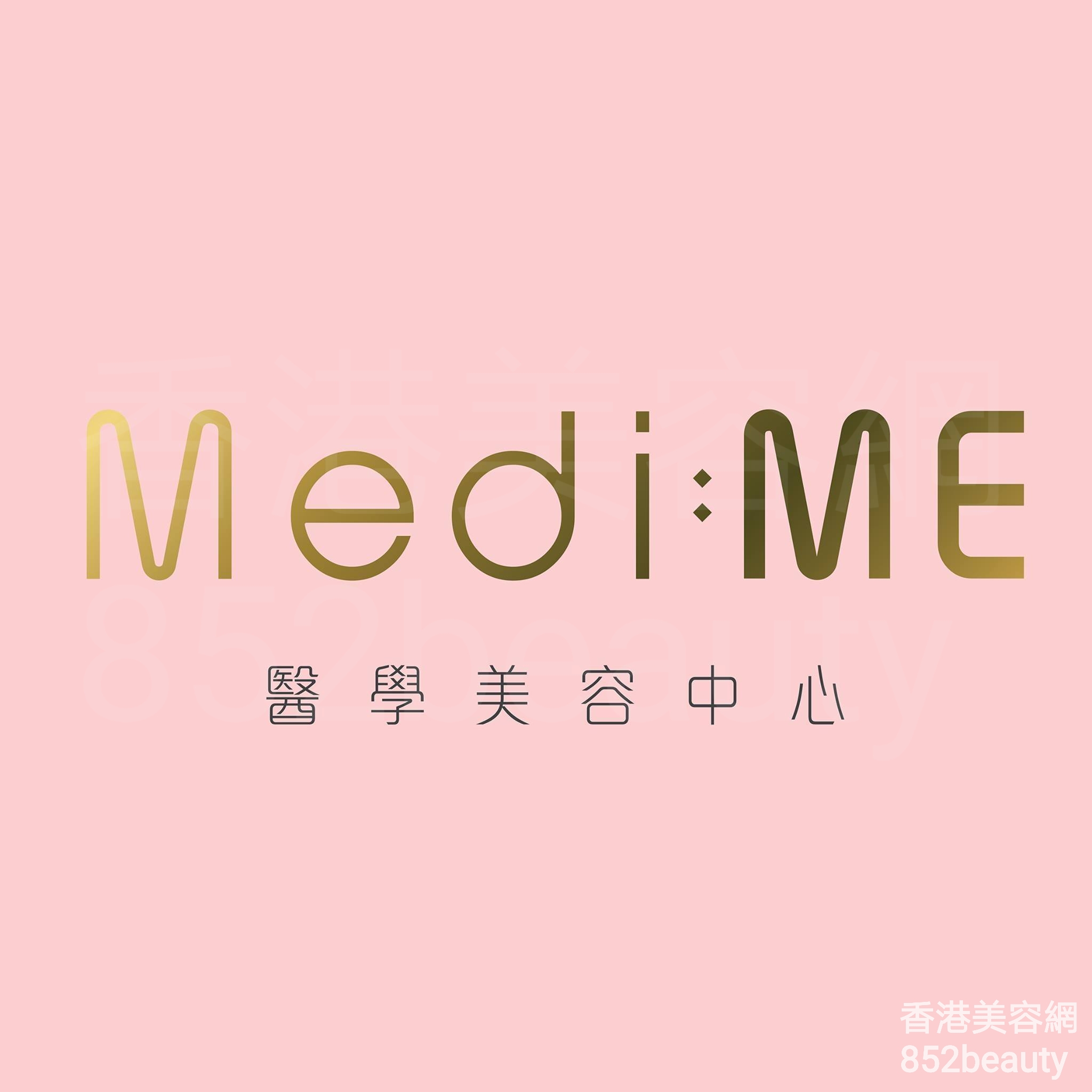 美容院 Beauty Salon: Medi:ME醫療美容中心 (尖沙嘴店)