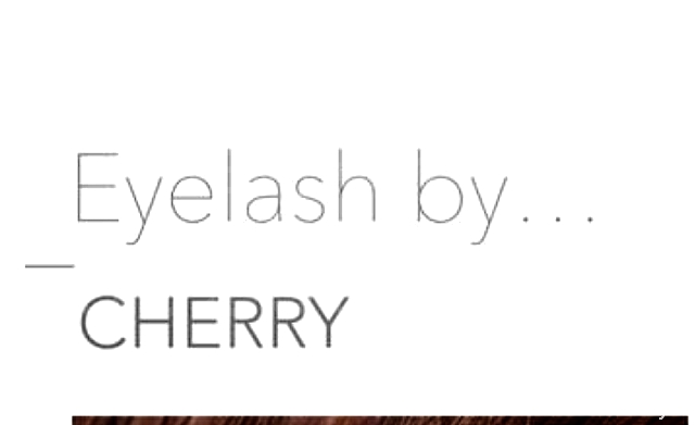 : Eyelash by Cherry